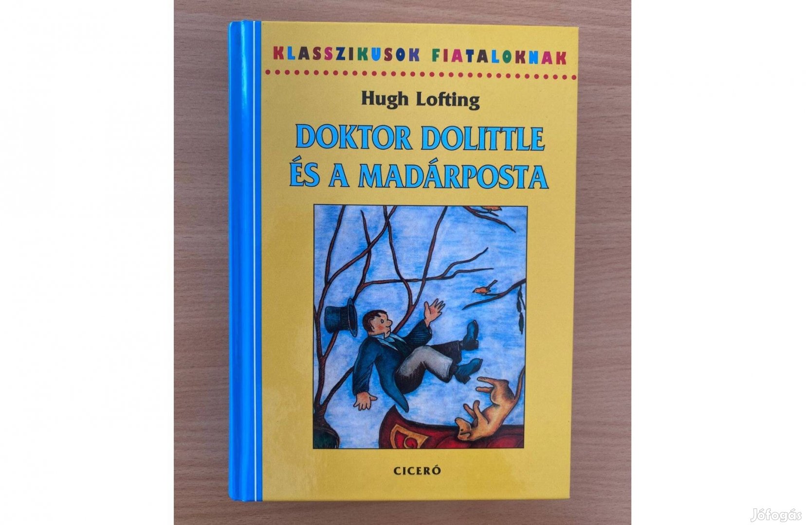 Hugh Lofting: Doktor Dolittle és a madárposta című könyv