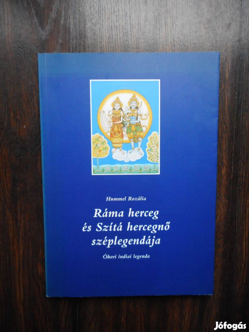Hummel Rozáliaráma herceg és Szíta hercegnö széplegendája