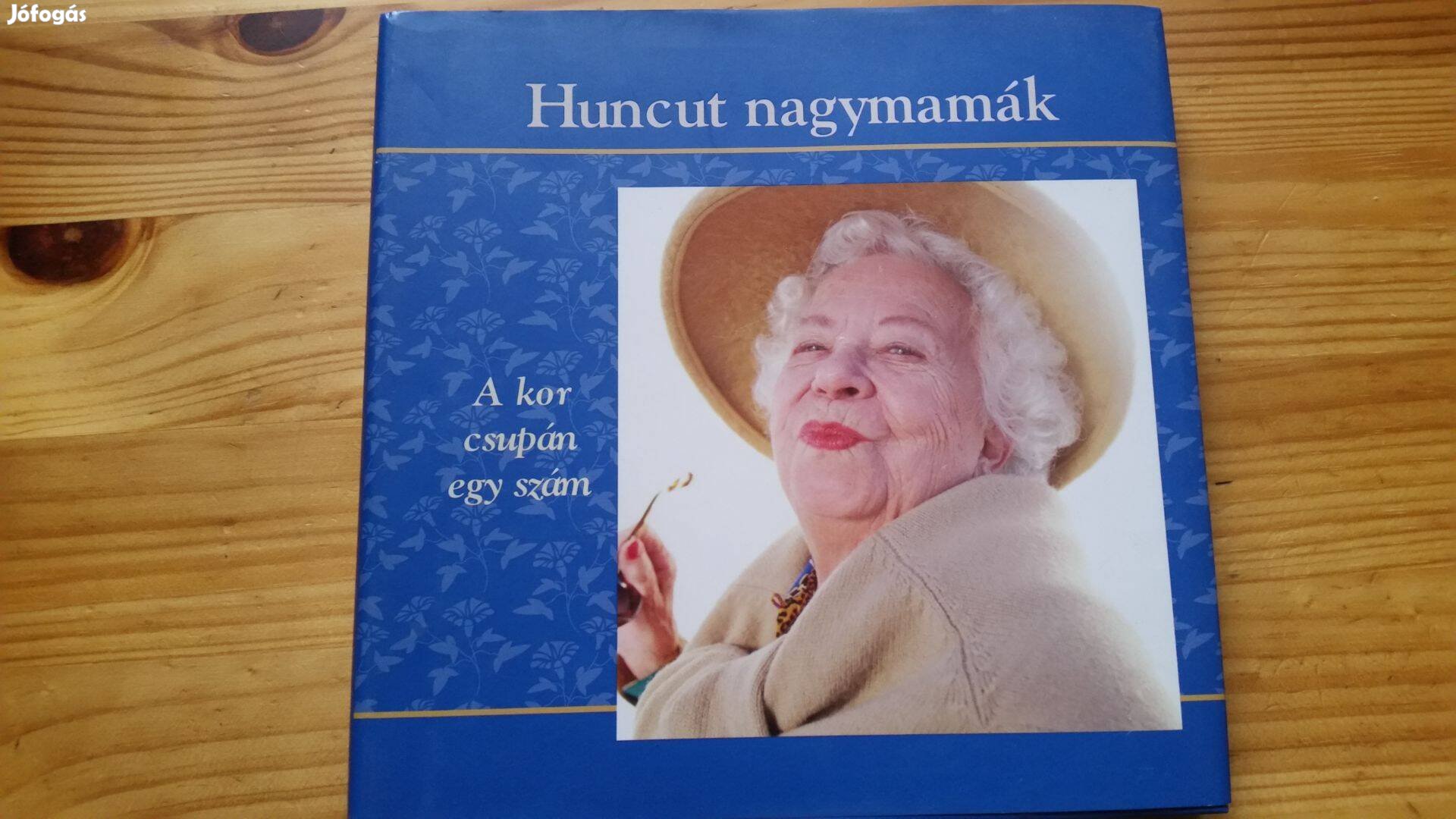 Huncut nagymamák +Rossz napom könyve -talán sikerül felvidítani +Sissi