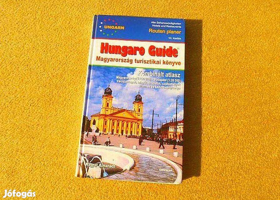 Hungaro Guide - Magyarország turisztikai könyve - Új