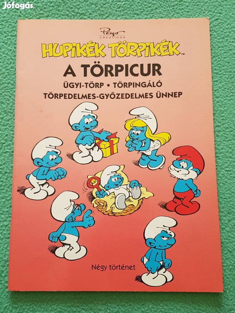 Hupikék Törpikék - A törpicur (Négy történet)