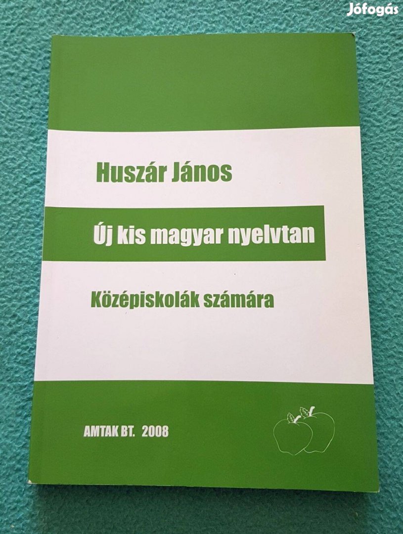 Huszár János - Új kis magyar nyelvtan (Középiskolák számára)