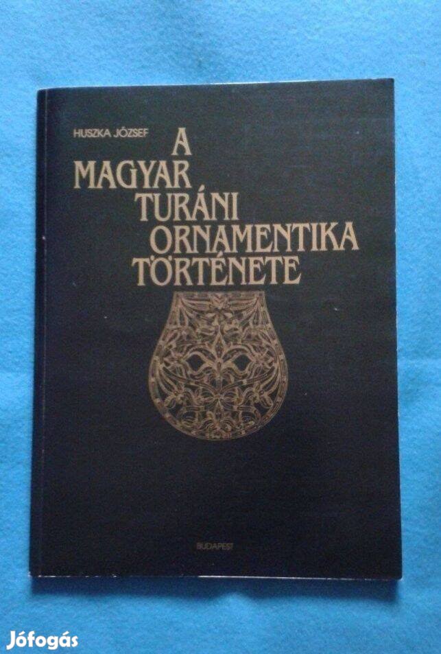 Huszka József: A magyar turáni ornamentika története