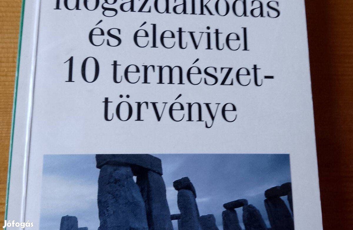 Hyrum Smith A sikeres időgazdálkodás és életvitel könyv
