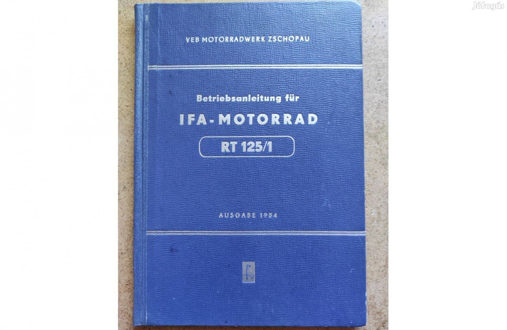 IFA motorkerékpár RT 125 /1 kezelési karbantartási könyv
