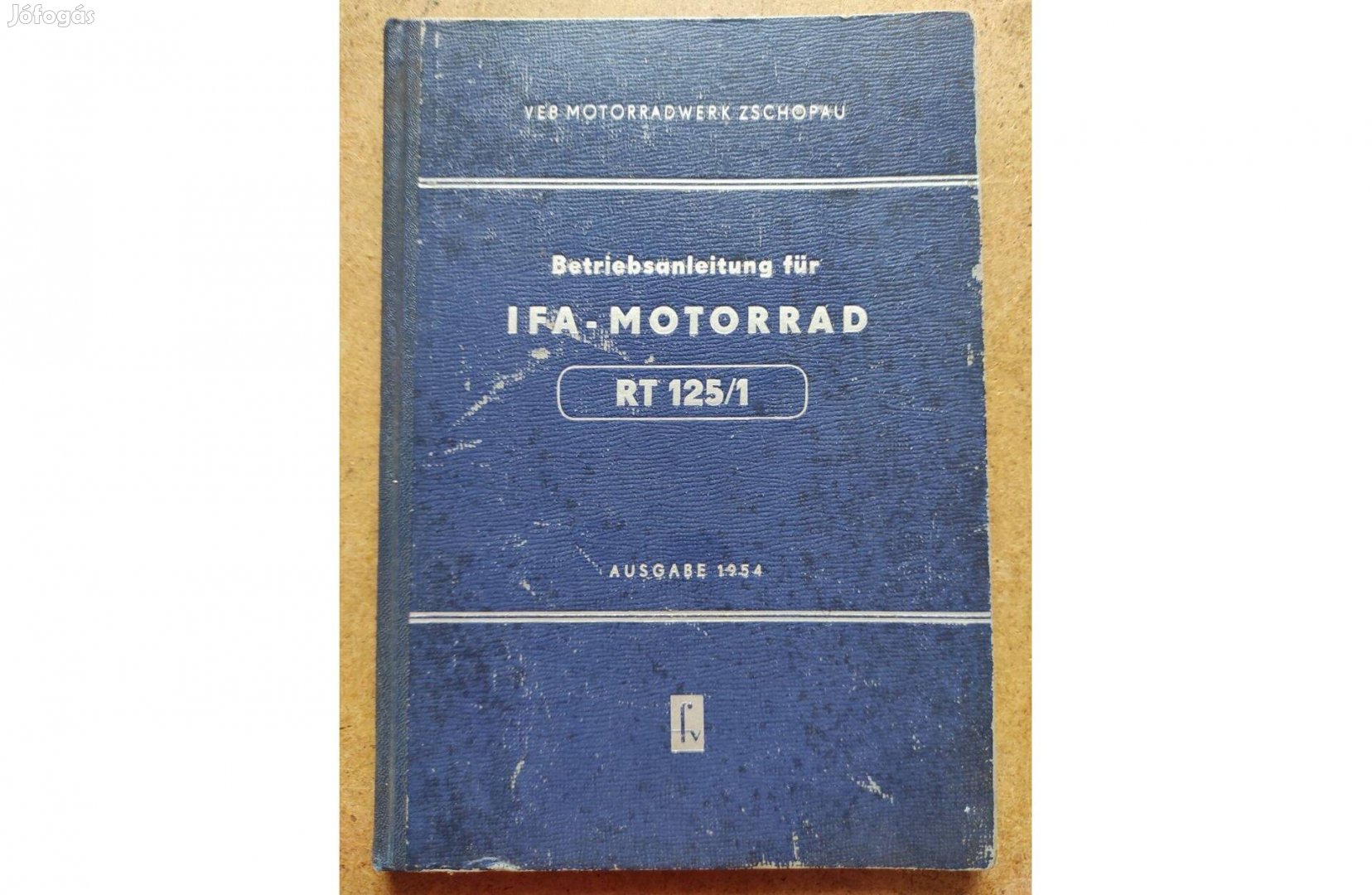 IFA motorkerékpár RT 125 1 kezelési karbantartási könyv