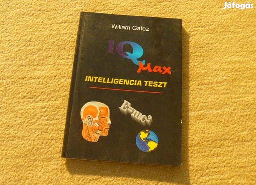 IQ Max Intelligencia teszt - Wiliam Gatez