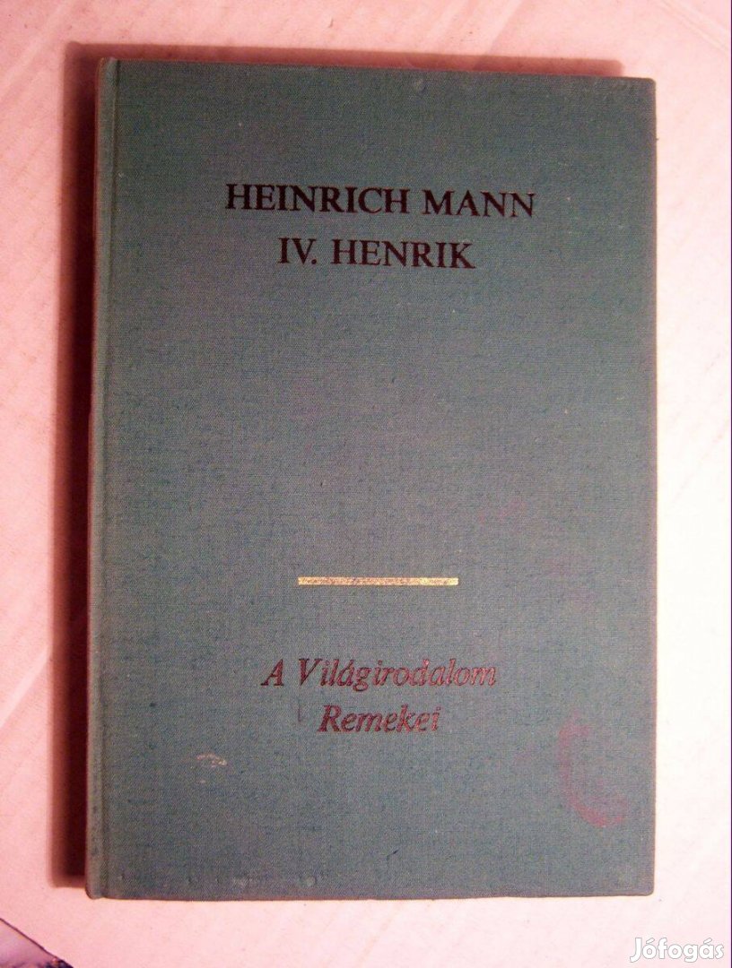 IV.Henrik I-IV.(Heinrich Mann) 1979 (22kép+tartalom)