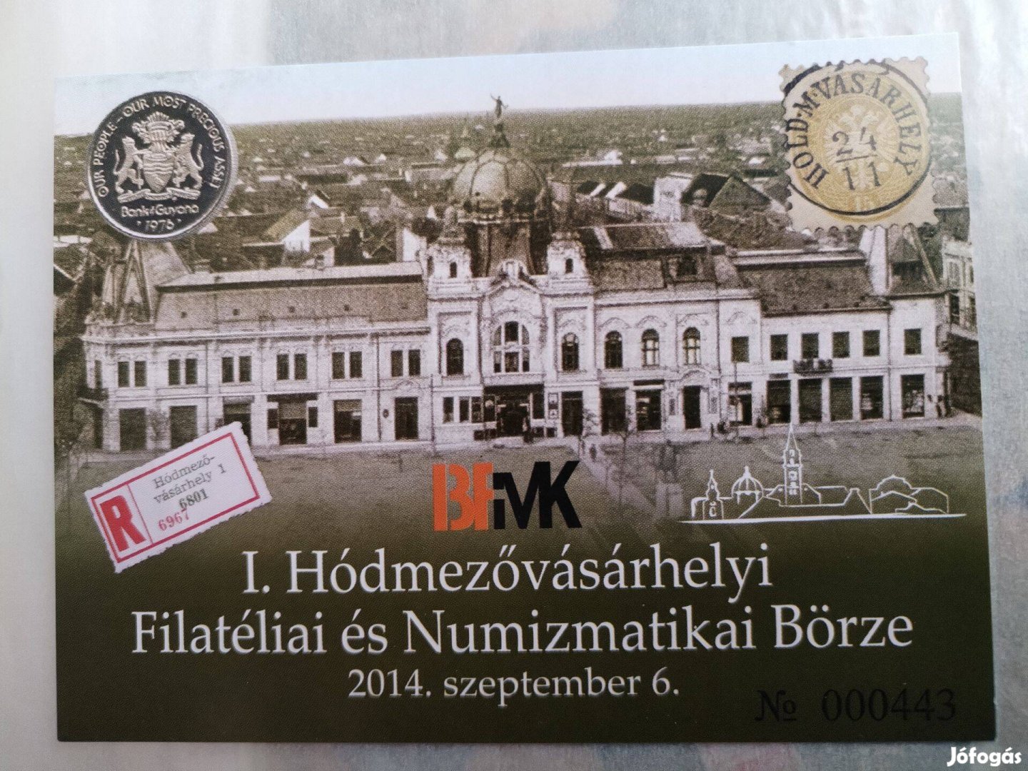 I.Hódmezővásárhelyi Filatéliai és Numizmatikai Börze 2014
