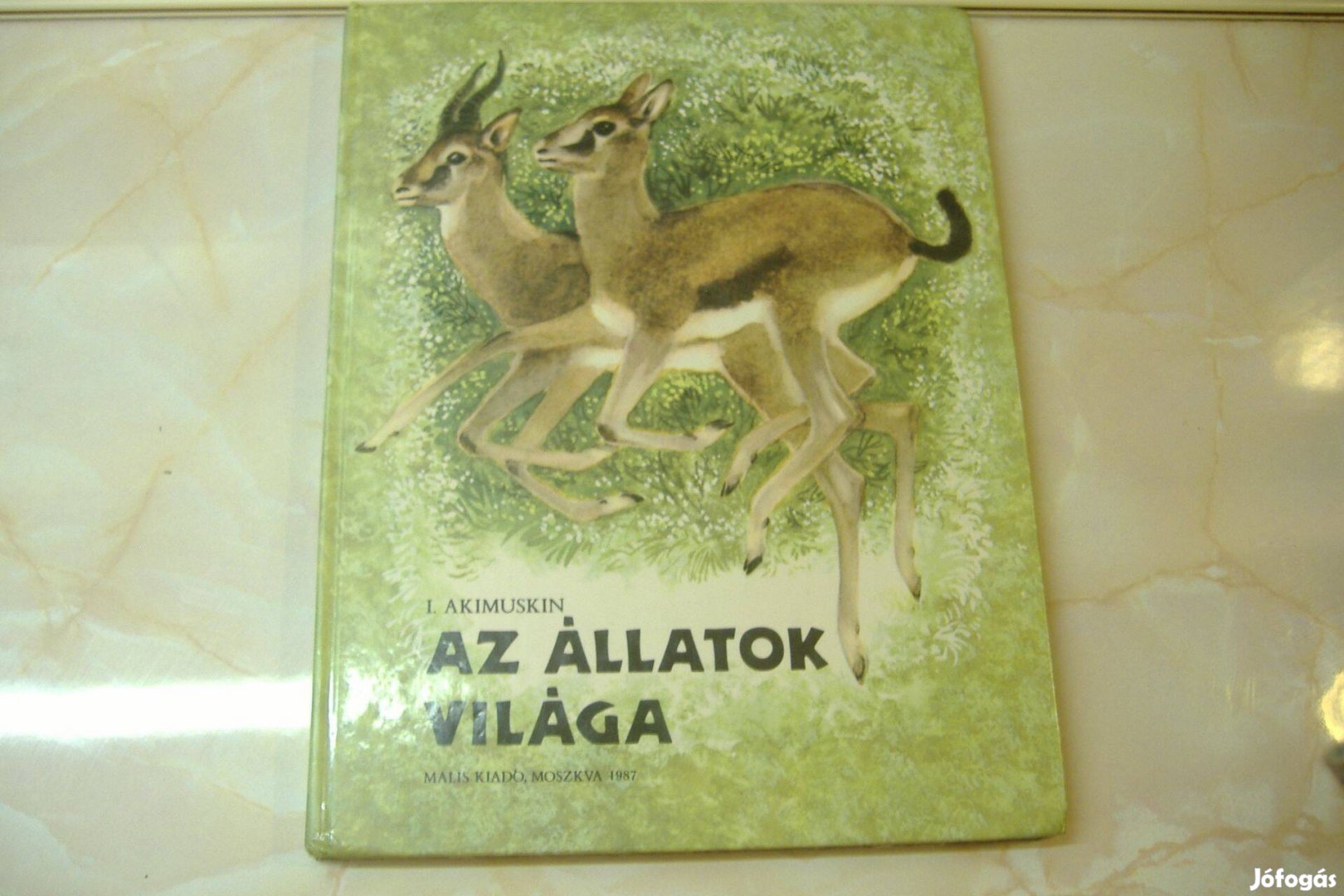 I. Akimuskin Az Állatok Világa, 1982 Gyermekkönyv