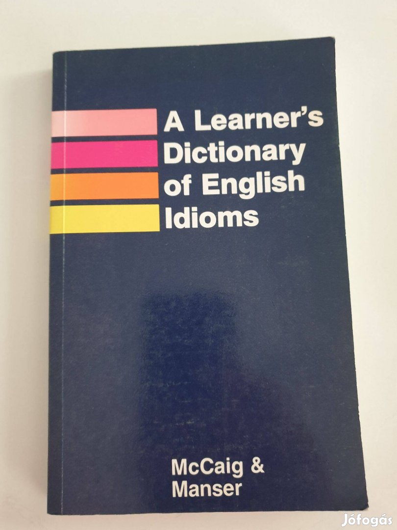 I. Mccraig / M. H. Manser - A Learner's Dictionary of English Idioms