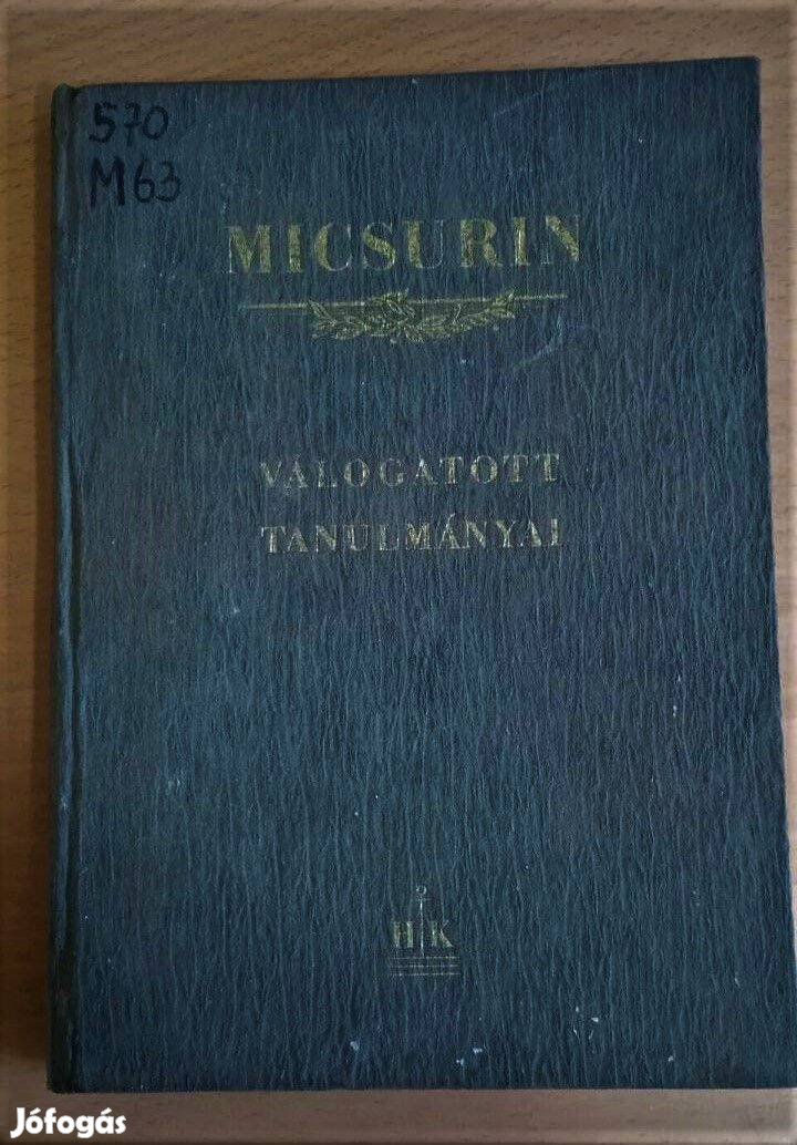 I. V. Micsurin válogatott tanulmányai