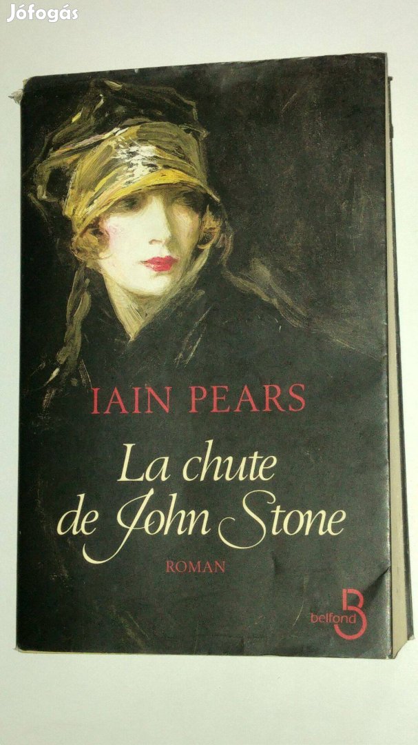 Iain Pears La chute de John Stone