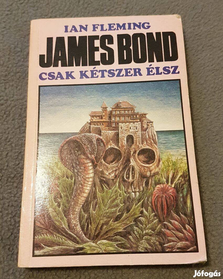 Ian Fleming: James Bond - Csak kétszer élsz könyv