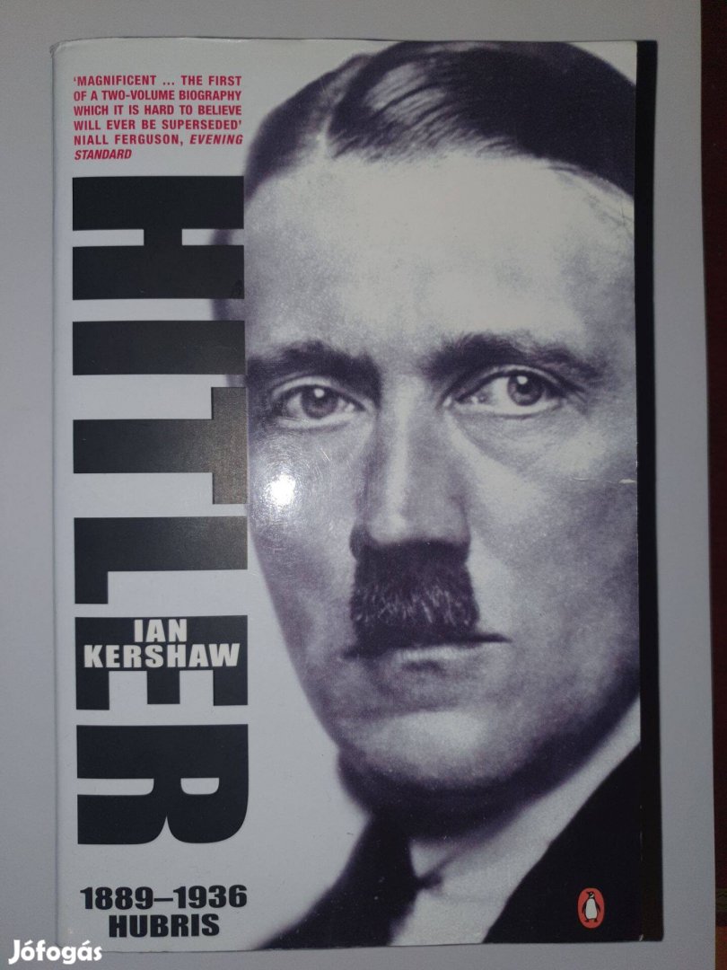 Ian Kershaw Hitler 1889-1936 angol nyelvű / 1936-1945 angol nyelvű