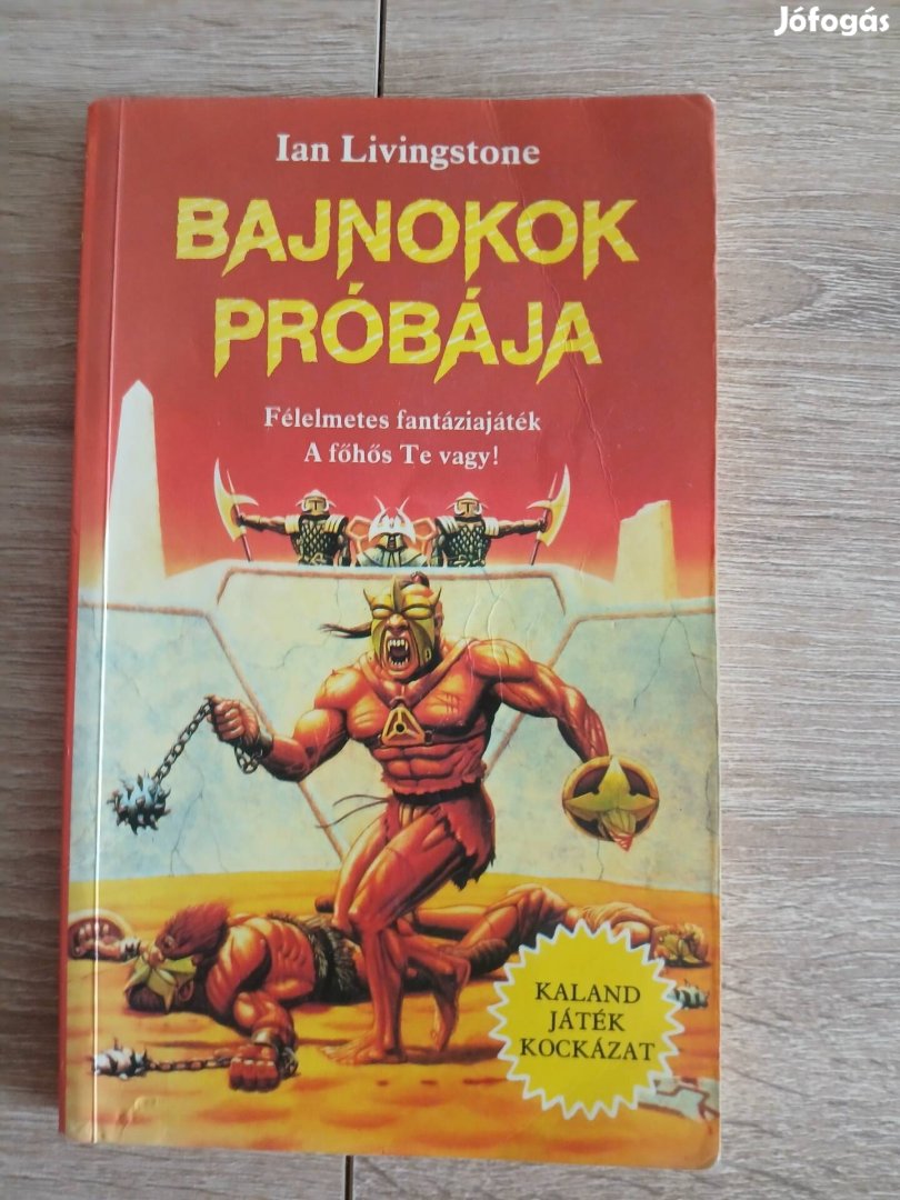 Ian Livingstone Bajnokok próbája KJK könyv 