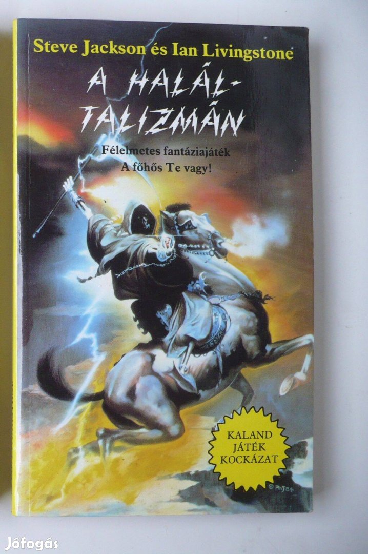 Ian Livingstone: A halál talizmán (Kaland Játék Kockázat Könyv)