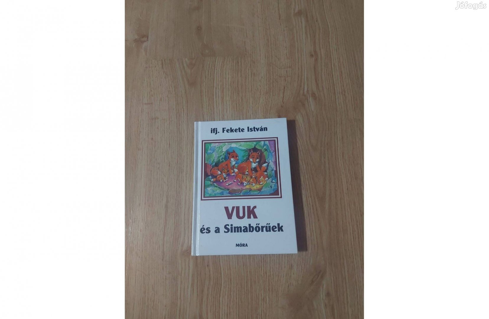 Ifj. Fekete István: Vuk és a Simabőrűek