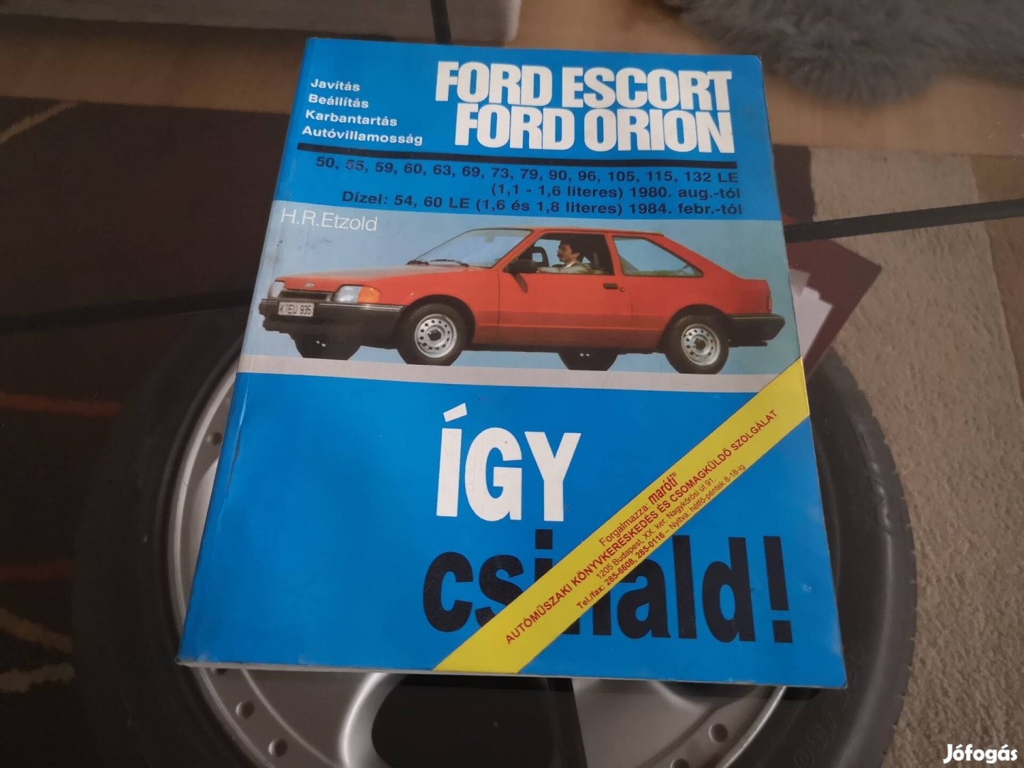 Így csináld Ford Escort Orion javitási kézikönyv 