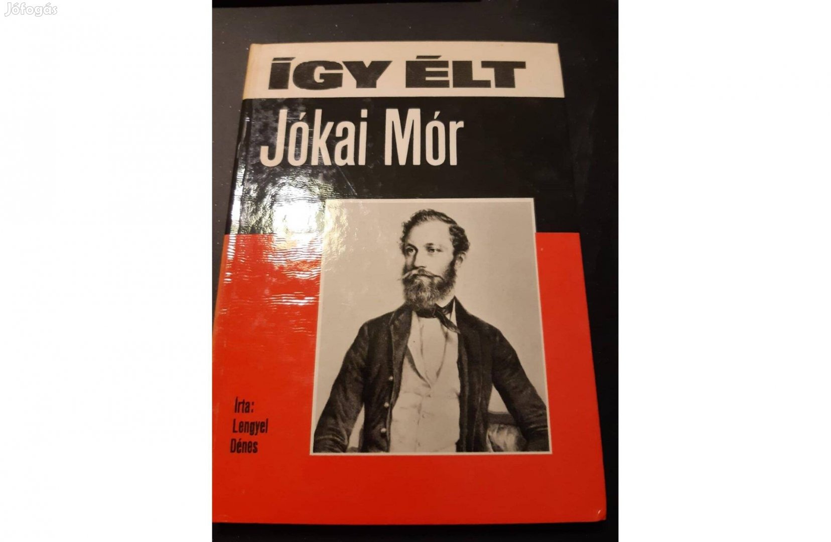 Így élt! Jókai Mór