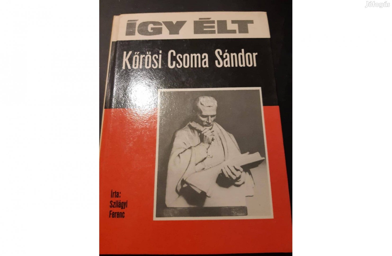 Így élt! Körösi Csoma Sándor