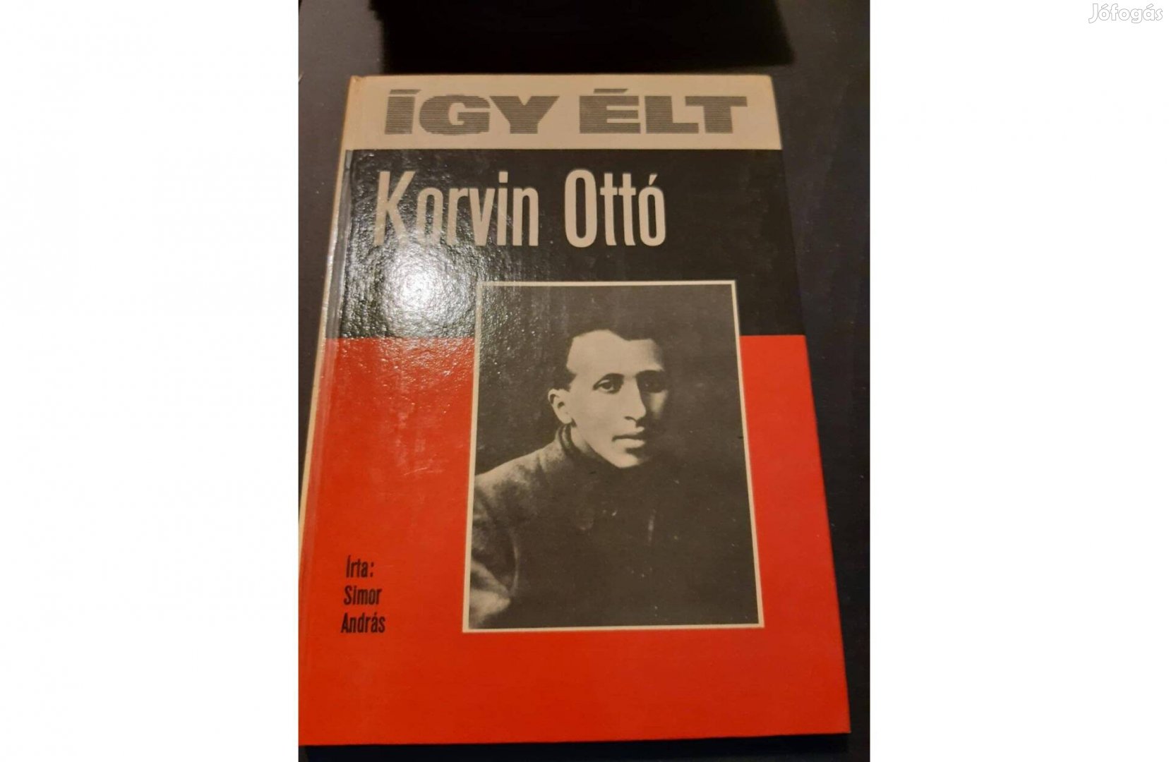 Így élt! Korvin Ottó