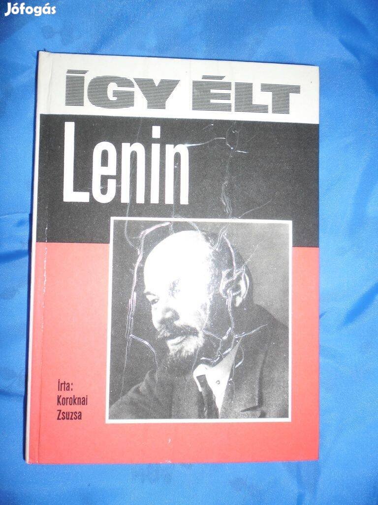 Így élt sorozat : Lenin