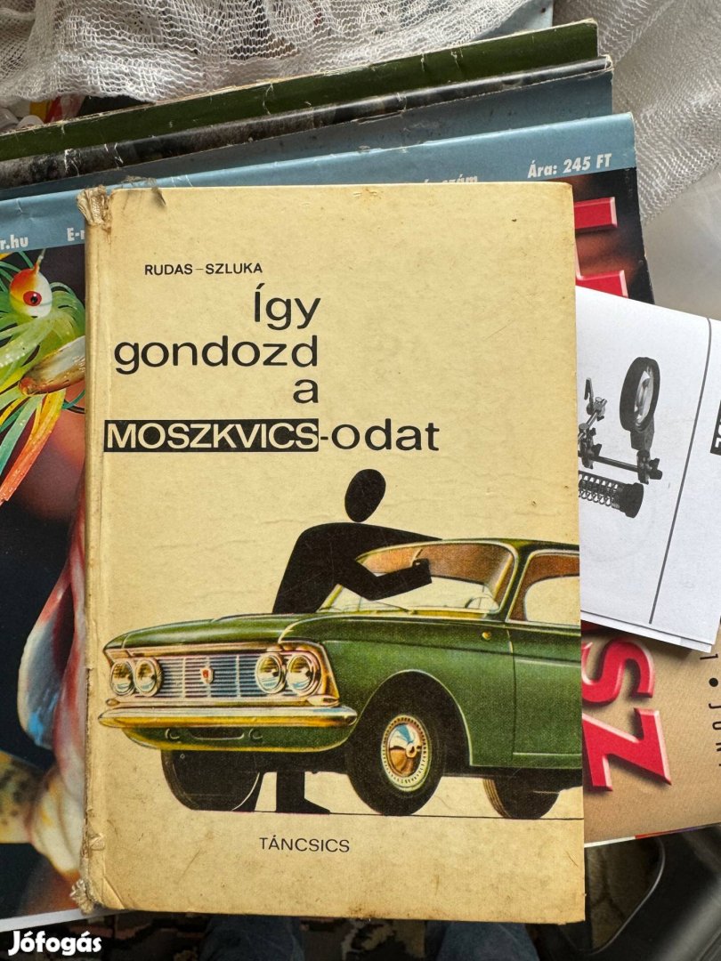 Így gondozd a Moszkvicsodat