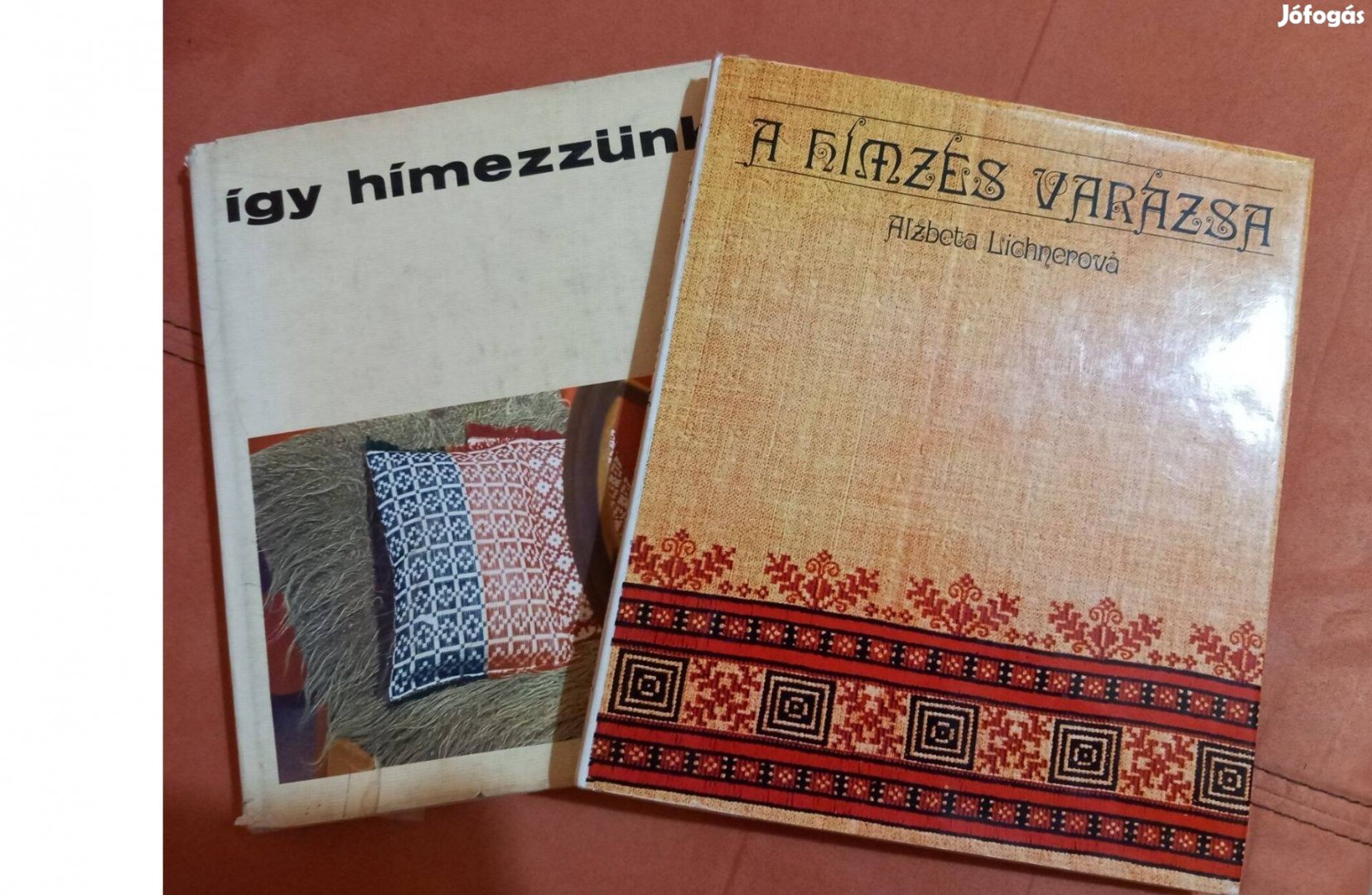 Így hímezzünk és A hímzés varázsa - könyvek kézimunkázóknak