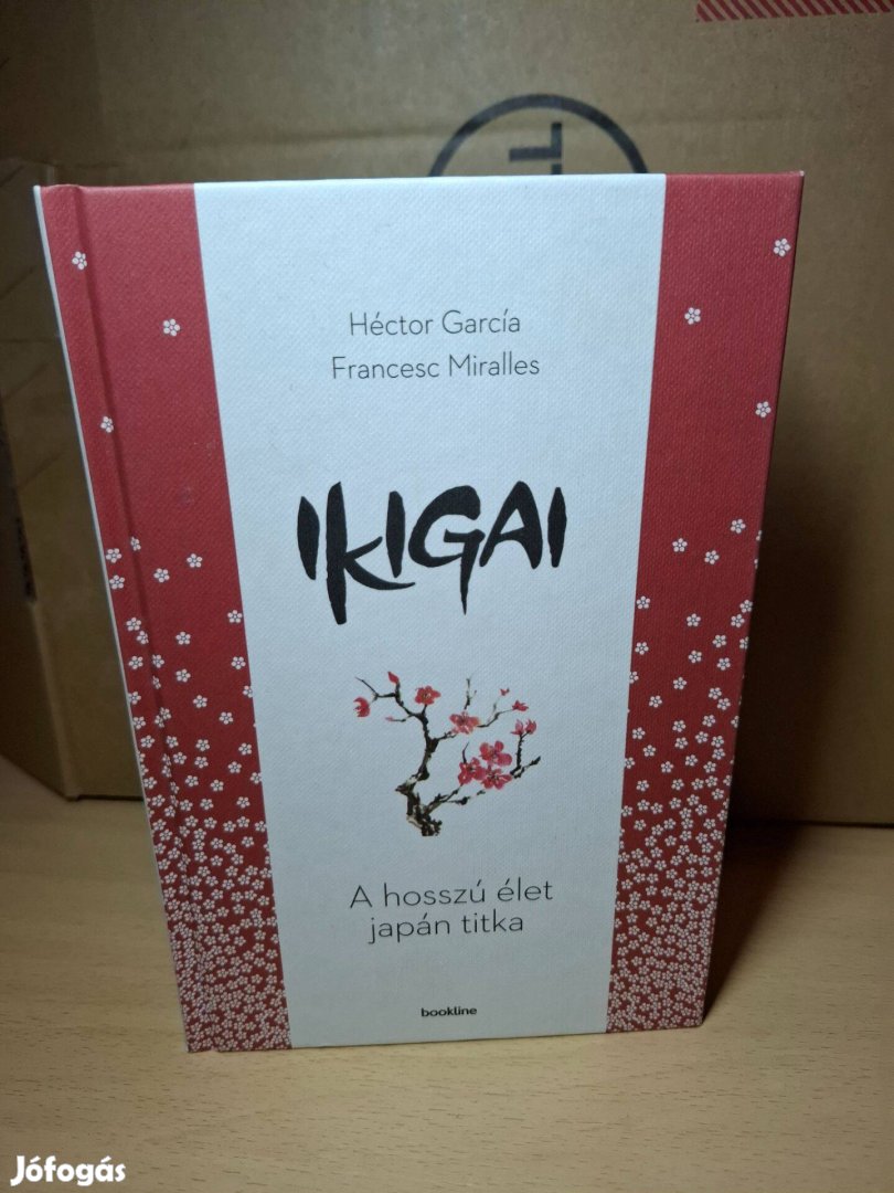 Ikigai A hosszú élet japán titka