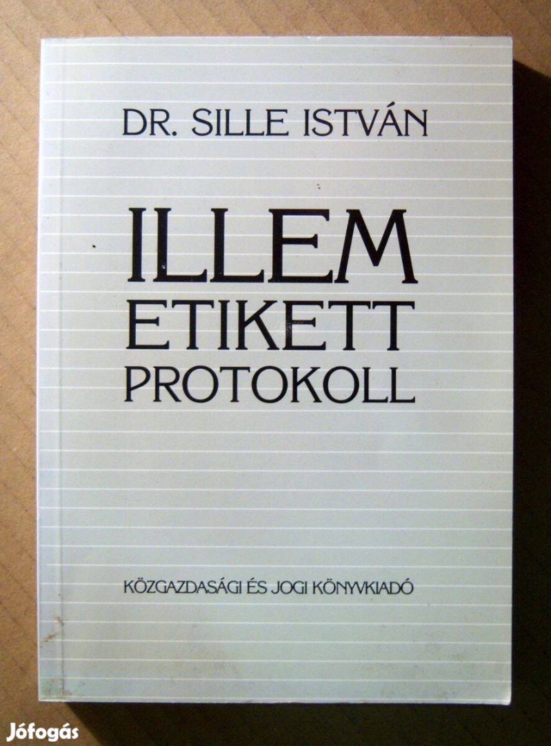 Illem, Etikett, Protokoll (Sille István) 1993 (7kép+tartalom)