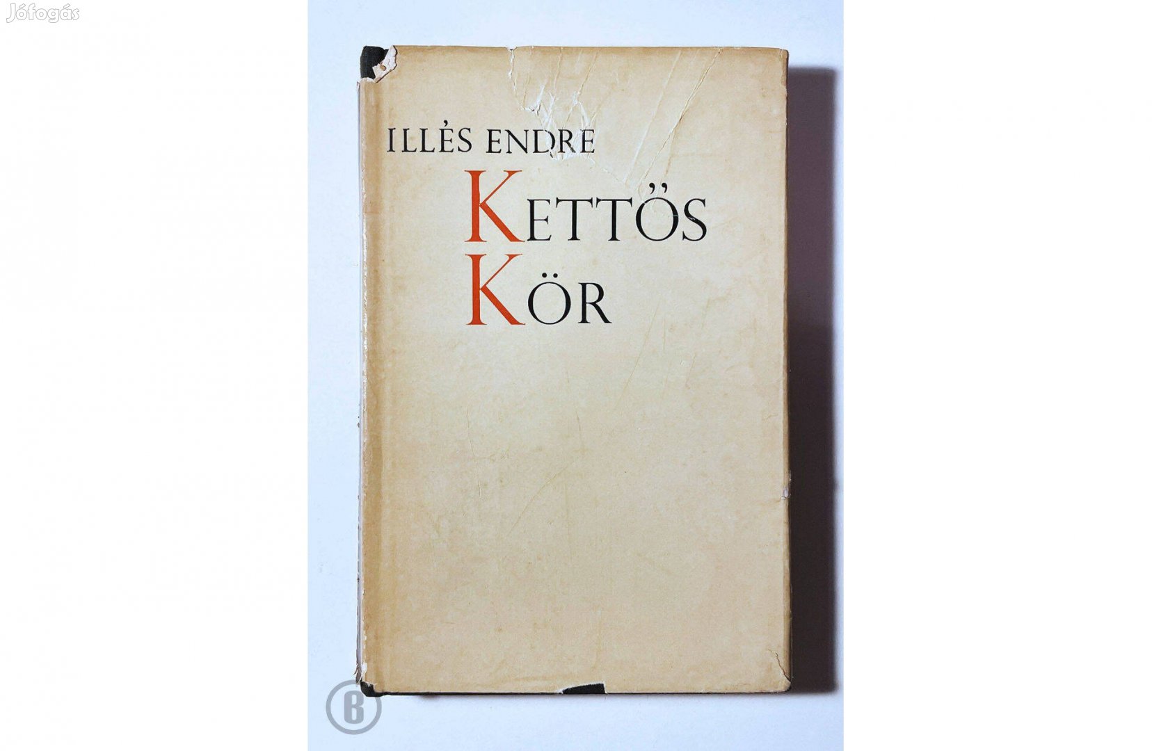 Illés Endre: Kettős kör