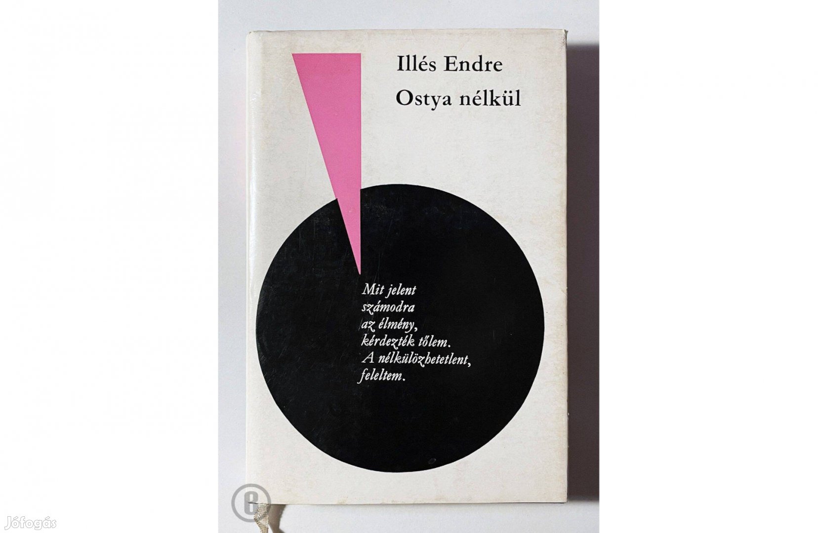 Illés Endre: Ostya nélkül