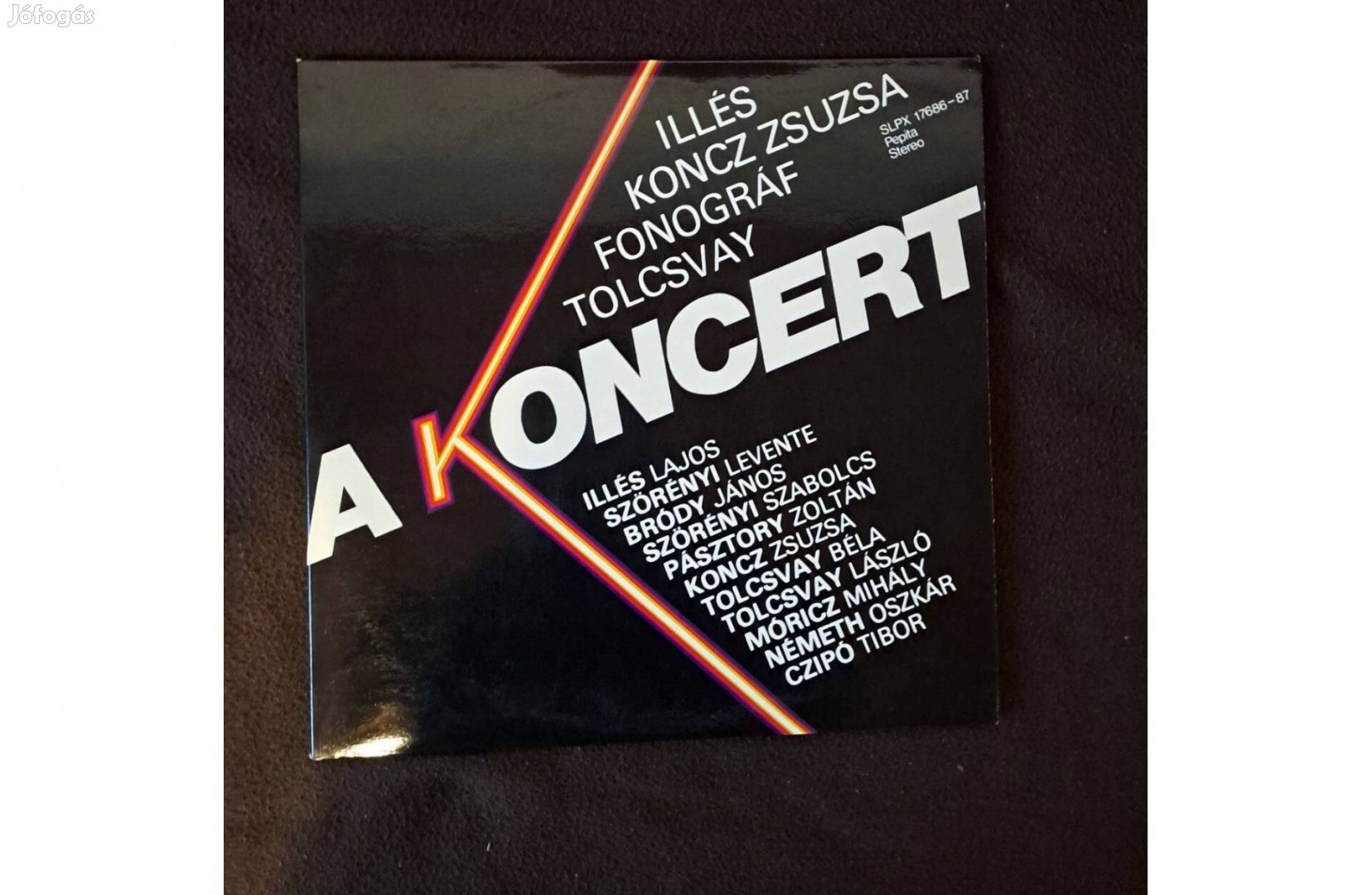 Illés - Koncz Zsuzsa - Fonográf - Tolcsvay - A Koncert 2X LP