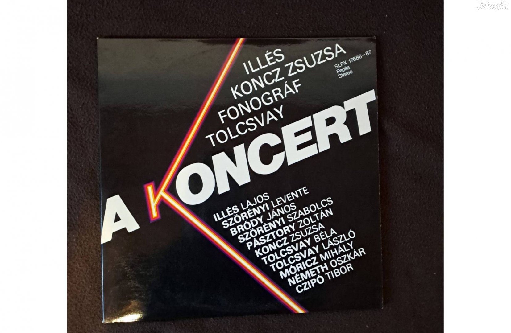 Illés - Koncz Zsuzsa - Fonográf - Tolcsvay - A Koncert 2X LP