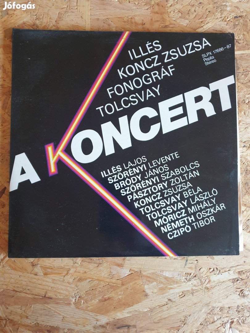 Illés Koncz Zsuzsa Fonográf Tolcsvay - A Koncert Slpx