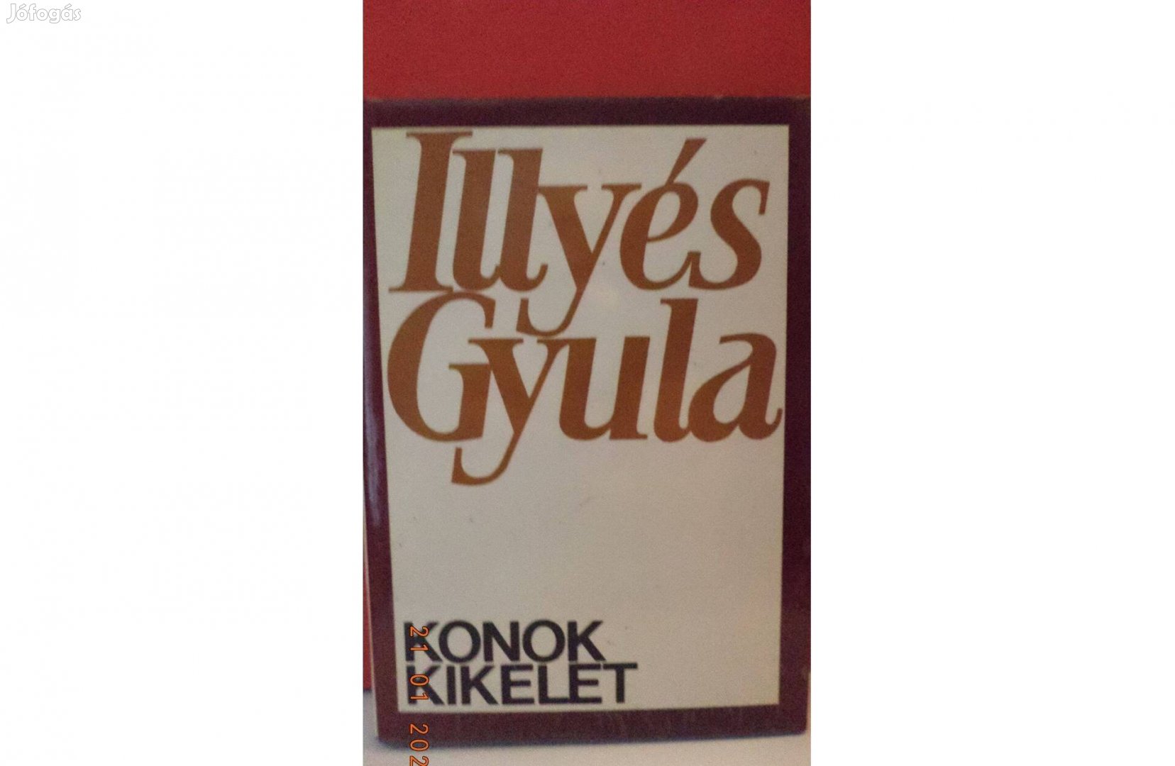 Illyés Gyula: Konok kikelet