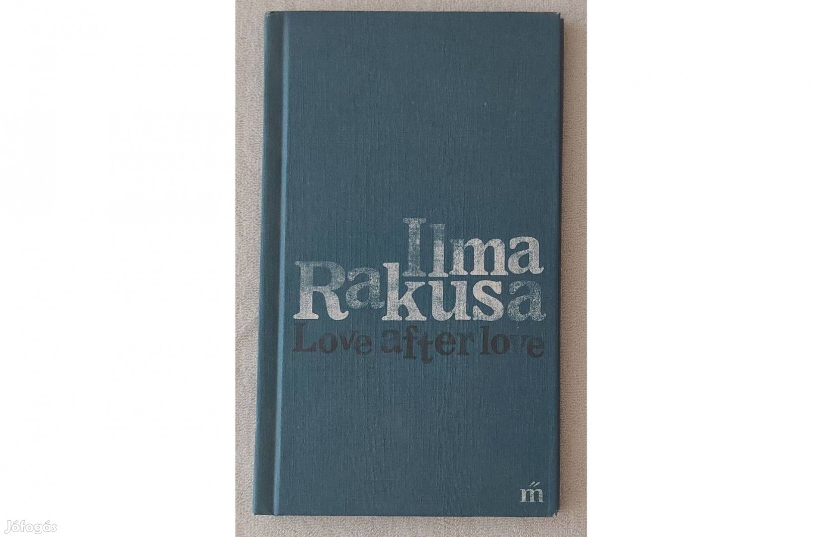 Ilma Rakusa: Love after love