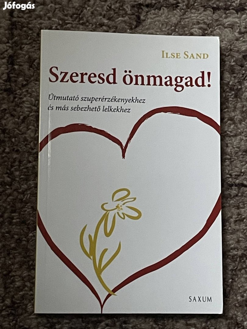 Ilse Sand: Szeresd önmagad! 