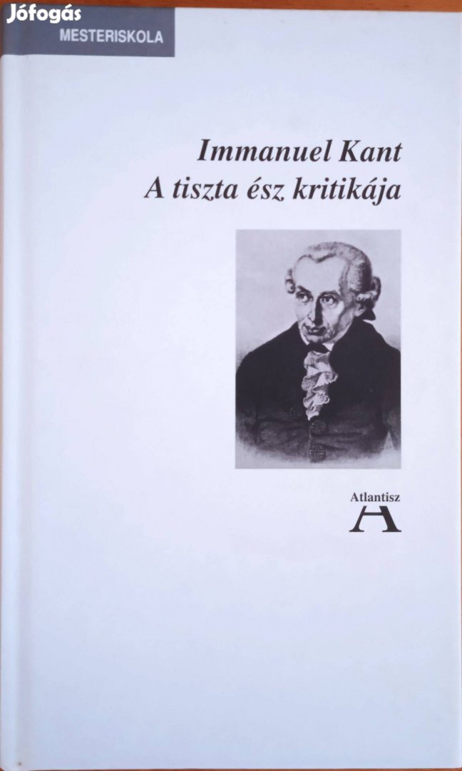 Immanuel Kant: A tiszta ész kritikája