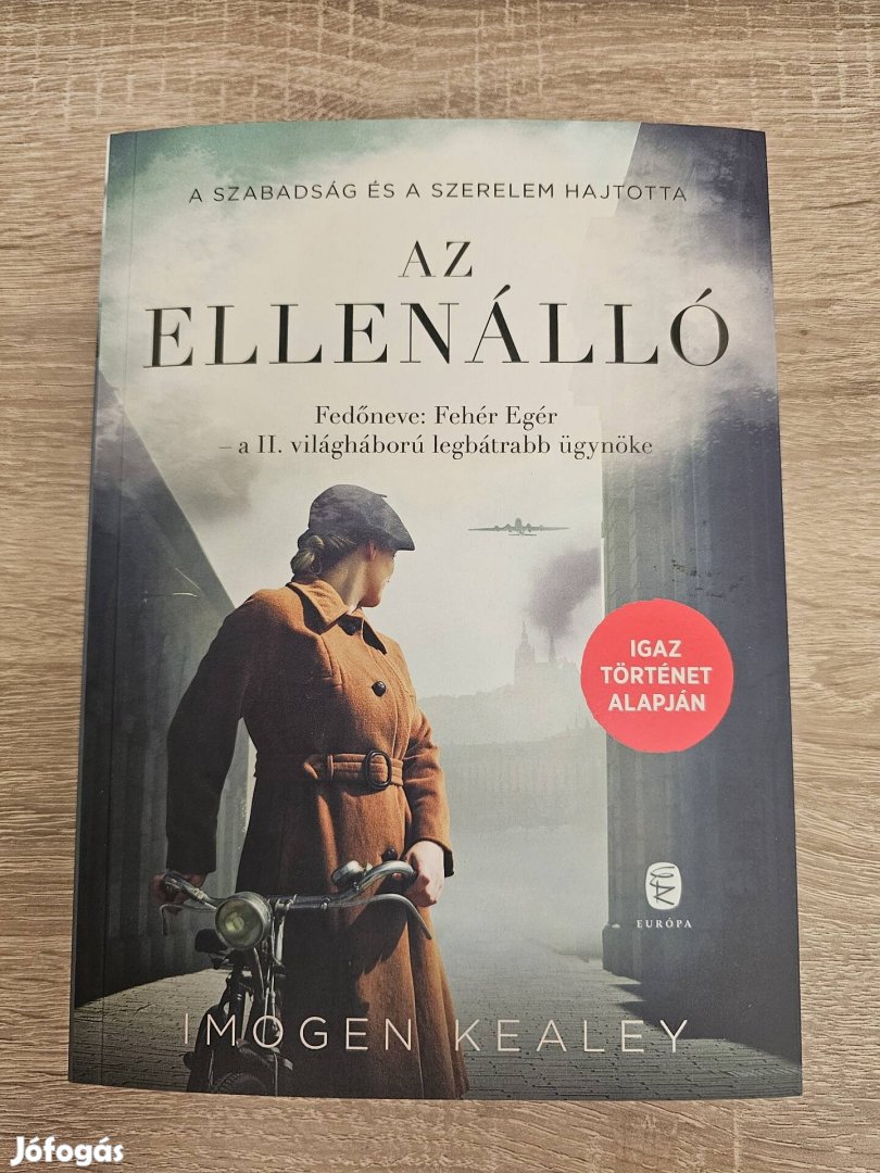 Imogen Kealey: Az ellenálló