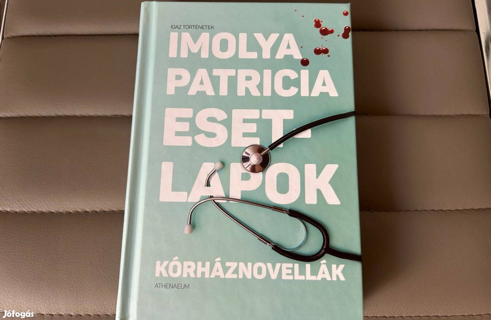 Imolya Patrícia,: Esetlapok (Kórháznovellák) c. könyv