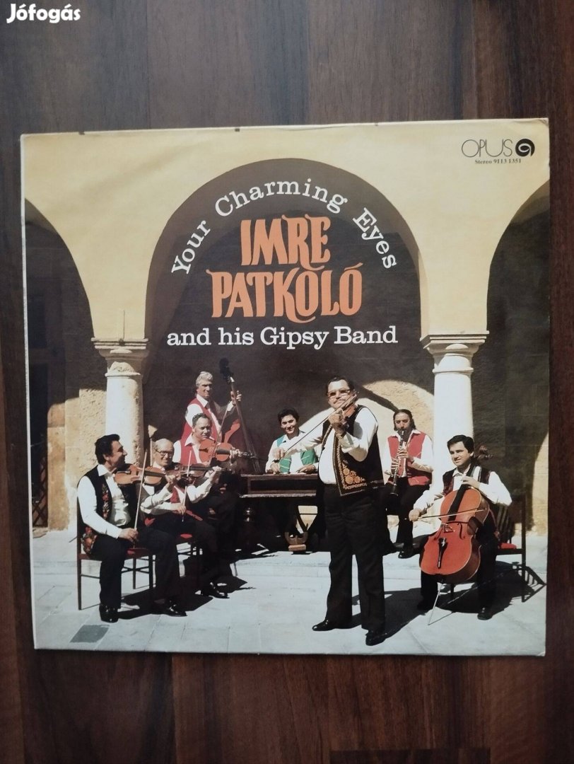 Imre Patkoló And His Gipsy Band-Your Charming Eyes