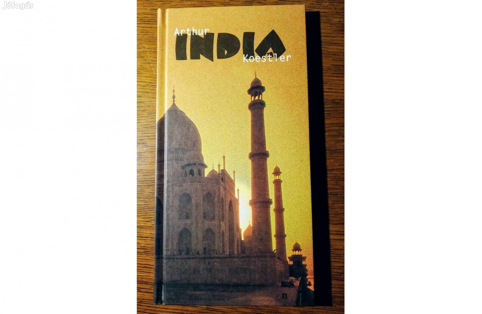 India Arthur Koestler Terebess Kiadó, 1999 Olvasatlan