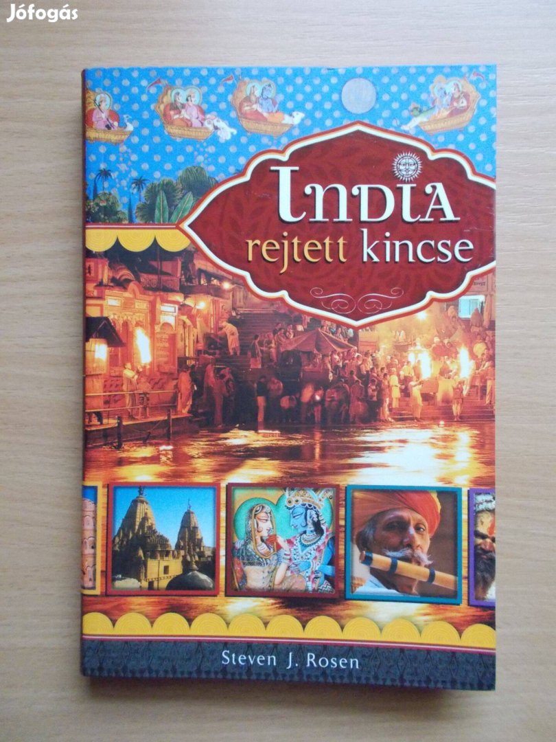 India rejtett kincsei, Steven J. Rosen