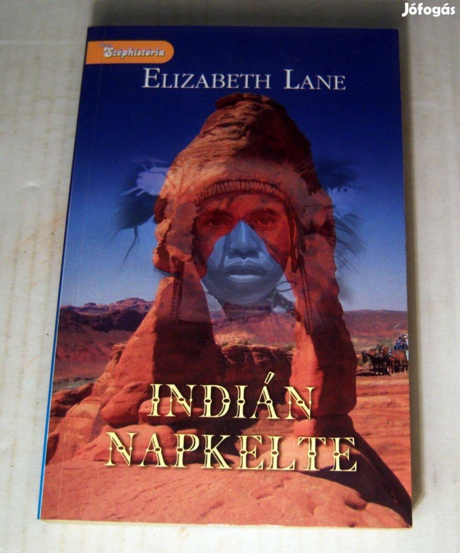 Indián Napkelte (Elizabeth Lane) 2004 (5kép+tartalom)