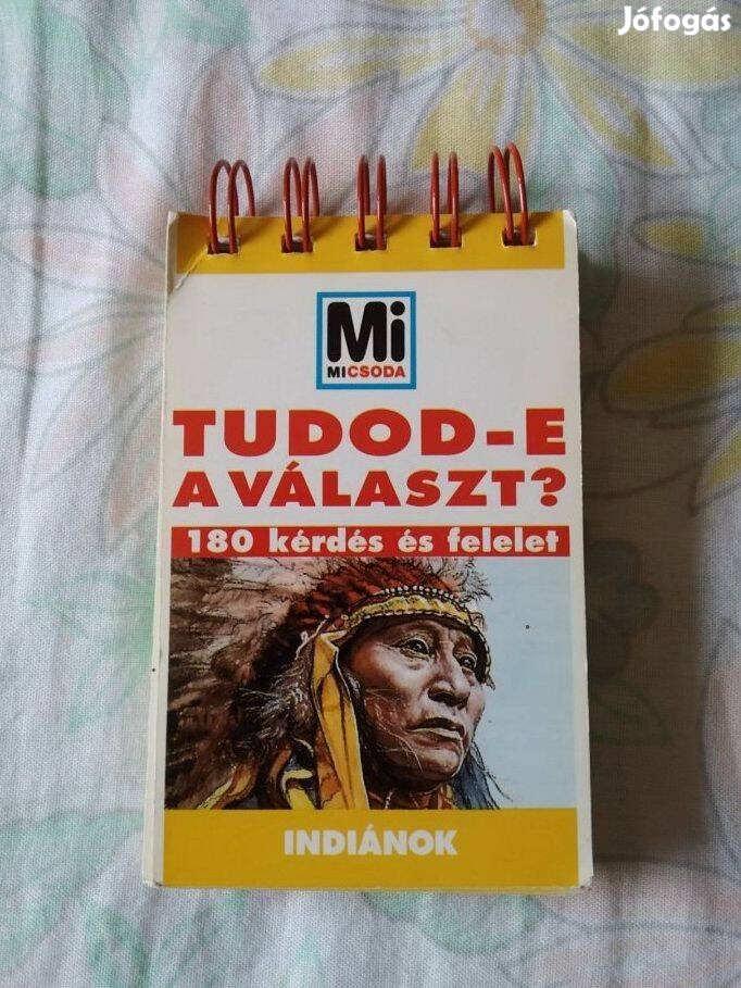 Indiánok Mi micsoda kvízkönyv