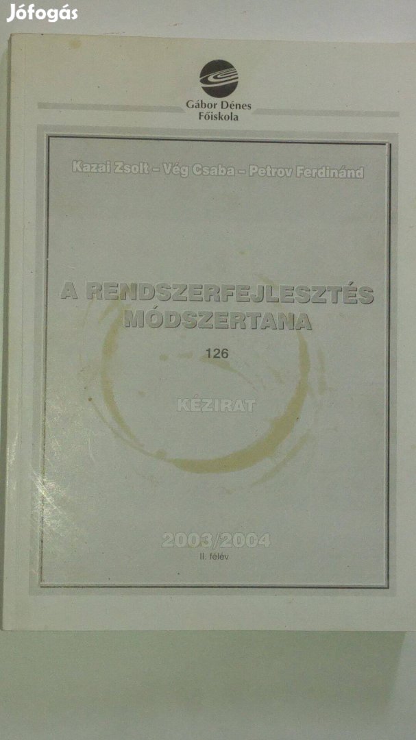 Informatikai és rendszerszervezési alapismeretek 2004/2005 I. félév Mű