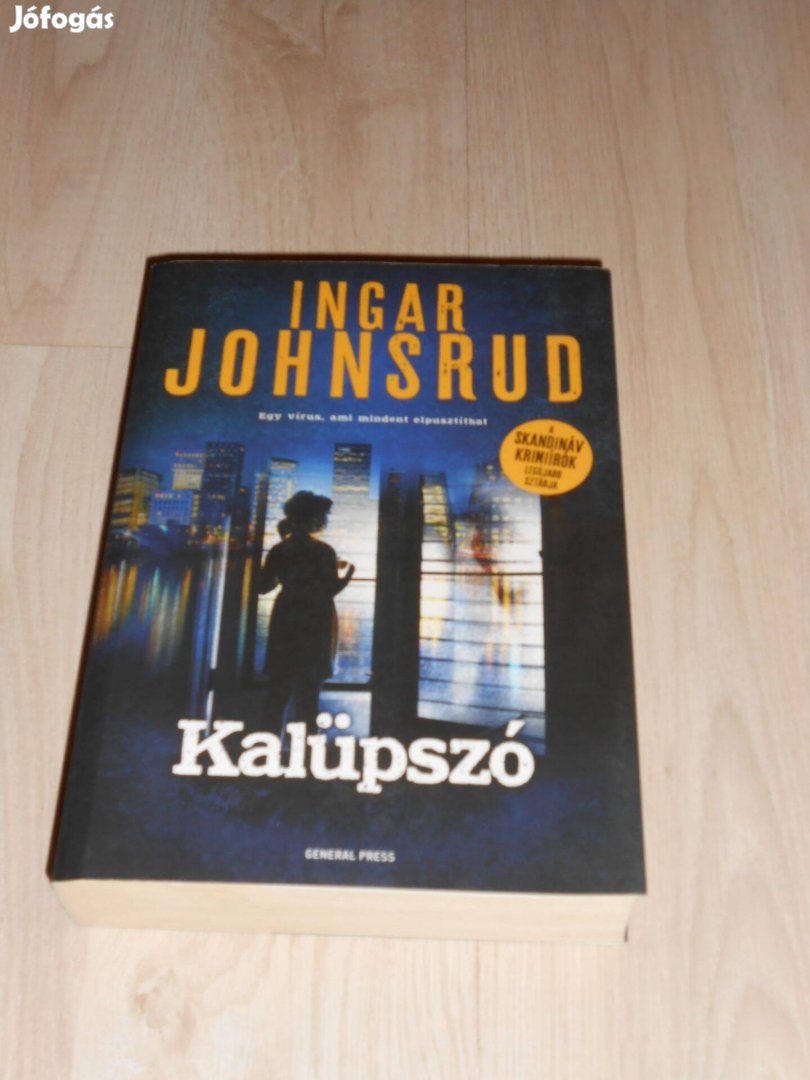 Ingar Johnsrud : Kalüpszó - Skandináv krimi