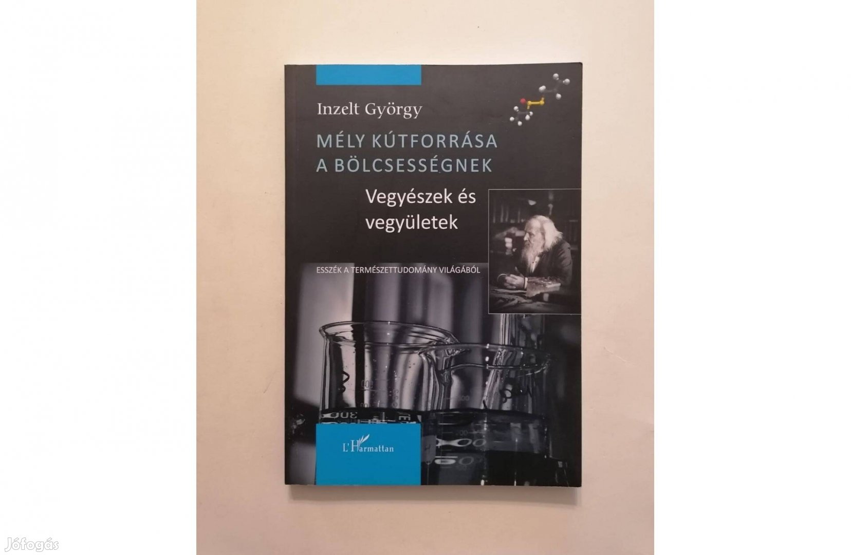 Inzelt György: Mély kútforrása a bölcsességnek